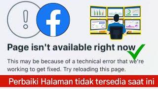 Perbaiki Halaman Tidak Tersedia Saat Ini Masalah Facebook  Facebook Tidak Membuka Masalah Hari Ini