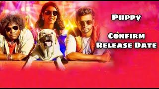 Puppy Hindi Dubbed full movie New Release south movie in hindi confirm release date