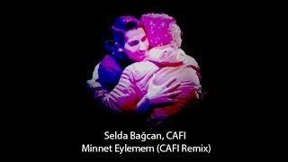 Selda Bağcan ft. CAFI - Minnet Eylemem