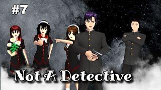 NOT A DETECTIVE PART 7  Sakura School Simulator 