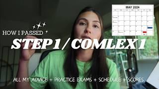 All My Advice For Passing STEP 1 & COMLEX 1  schedule scores practice exams resources