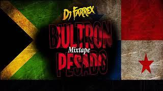 BULTRON Y PLENA MIX PANAMÁ - DJ FARREX