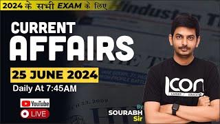 Session #10  25-JUNE  DAILY Current Affairs  BANK-SSC-CUET-LAW-RAS-CET  By Sourabh Sir