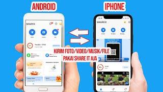 Cara Kirim File Lewat Share it dari Android ke Iphone atau Sebaliknya