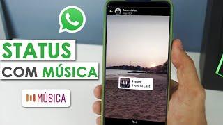 COMO COLOCAR MÚSICA NO STATUS DO WHATSAPP