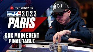 EPT PARIS €5K MAIN EVENT - FINAL TABLE Livestream ️ PokerStars