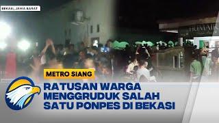 Warga Geruduk Ponpes di Bekasi - Metro Siang