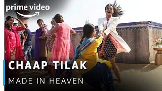 Chaap Tilak Video Song  Malini Awasthi Gaurav Raina  Made in Heaven  Amazon Prime Video