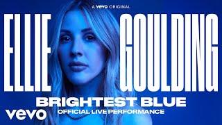Ellie Goulding - Brightest Blue  Official Live Performance  Vevo