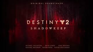 Destiny 2 Shadowkeep Original Soundtrack – Track 06 – Eye of the Storm