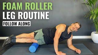 10 Min FOAM ROLLER LEG ROUTINE   Lower Body Release  Follow Along