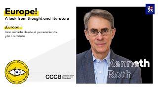 Kenneth Roth - Europe A look from thought and literature