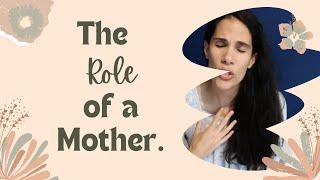 Revealing Societys Deceit The Real Role of a Mother