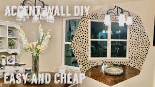 EASY AND CHEAP ACCENT WALL DIY