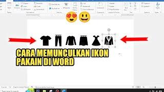 CARA MEMUNCULKAN IKON PAKAIAN DI WORD