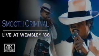 Michael Jackson SMOOTH CRIMINAL Live at Wembley 88  4K ULTRA HD