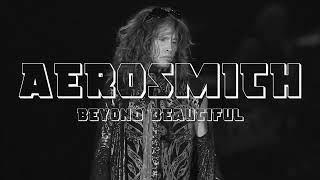 Aerosmith - Beyond Beautiful