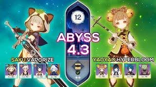 Sayu Vaporize & Yaoyao Hyperbloom - Spiral Abyss 4.3 - Genshin Impact