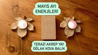 Mayıs Ayı Enerjileri ⭐️ Terazi Akrep Yay Oğlak Kova Balık  Burçları ⭐️