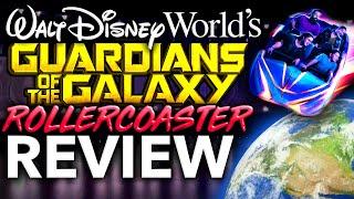 HONEST REVIEW of the Guardians of the Galaxy Cosmic Rewind ROLLERCOASTER
