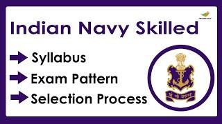 Indian Navy Tradesman Skilled Syllabus 2023  Selection Process Exam Pattern