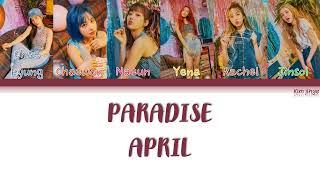 APRIL 에이프릴 – PARADISE Lyrics HanRomEngColor Coded