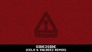 Flosstradamus TRXGGX - SIDE2SIDE Celo & Valdez Remix