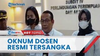 Oknum Dosen Unsri Resmi Jadi Tersangka Akui Lecehkan Mahasiswinya di Laboratorium Sejarah