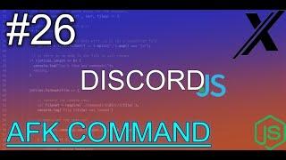 EASY HOW TO MAKE AN AFK COMMAND  DISCORD.JS V12  #26