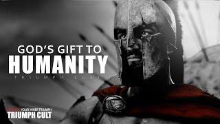 MASCULINITY IS A GIFT FROM GOD - A LIFE of SUFFERING