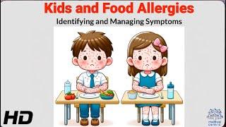 Managing Food Allergies in Children Tips and Tricks