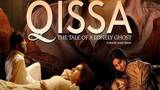 Qissa  Full Movie  Irrfan Khan  Tillotama Shome  Tisca Chopra