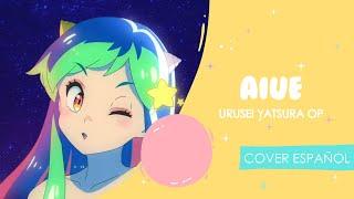 Urusei Yatsura OP 2022 『Aiue』 Cover Español Latino Tv size