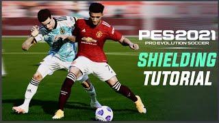 PES 2021  Shielding Tutorial - NEW Controls