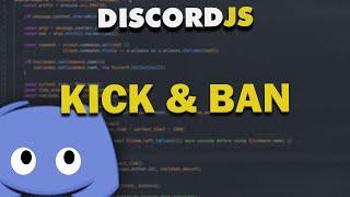 Code Your Own Discord Bot - Kick & Ban Commands  2021