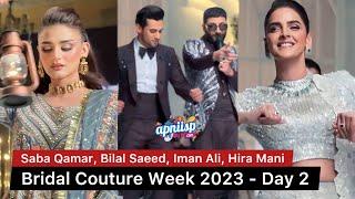 BCW 2023 - Saba Qamar Iman Ali Hira Mani Bilal Saeed Falak Shabir Momin Saqib