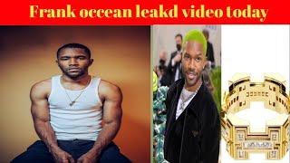 frank ocean leakd video today frank ocean occeanfrank ocean lostfrank ocean coverfrank 