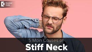 5 Common Causes Of A Stiff Neck  Causes & Symptoms- Dr. Kodlady Surendra Shetty   Doctors Circle