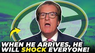 WHEN HE ARRIVES HE WILL SHOCK EVERYONE GREEN BAY PACKERS NEWS TODAY