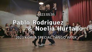  Tango  2023.05.05 - Pablo Rodriguez & Noelia Hurtado - Show.No.2