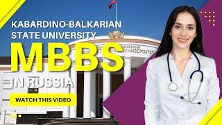 Kabardino Balkarian University Russia  Contact No - 8888903707