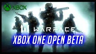 WARFACE XBOX ONE OPEN BETA