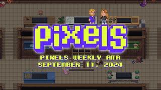 Pixels Live Stream AMA