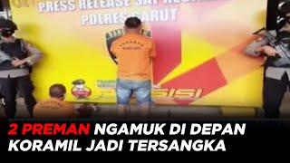 Preman Ngamuk di Depan Koramil Pameungpeuk Polres Garut Tetapkan Dua Tersangka - iNews Malam 3105