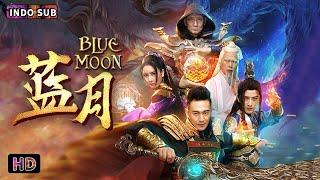 【INDO SUB】Blue Moon  Fantasi  Aksi  Film China 2023