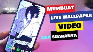 Cara Membuat Wallpaper Video ada suaranya Menggunakan Video Galeri Hp