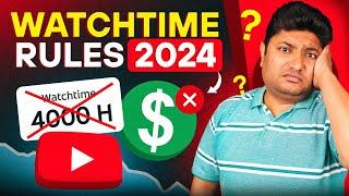 YouTube 4000 Hours Watchtime ये Rules समझ लो वर्ना कभी Monetize नहीं होगा  4000 Hours Watch Time