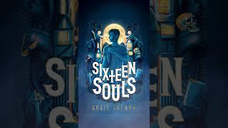 Sixteen Souls by Rosie Talbot