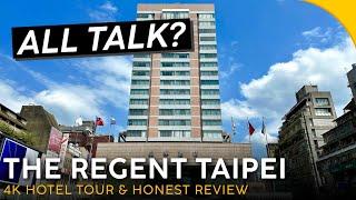 THE REGENT HOTEL Taipei Taiwan【4K Hotel Tour & Review】Worth the Money?