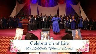 Celebrating the life of Dr. ZaDell Mama Curtis